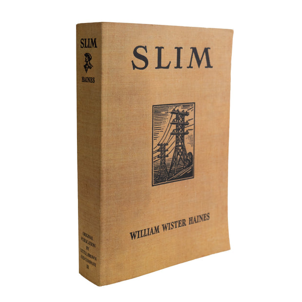 Slim by William Wister Haines