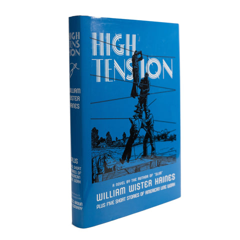 High Tension by William Wister Haines